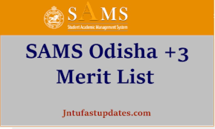 ଯୁକ୍ତ ୩ ପ୍ରଥମ ପର୍ଯ୍ୟାୟ ମେରିଟ ଲିଷ୍ଟ ଜାରି