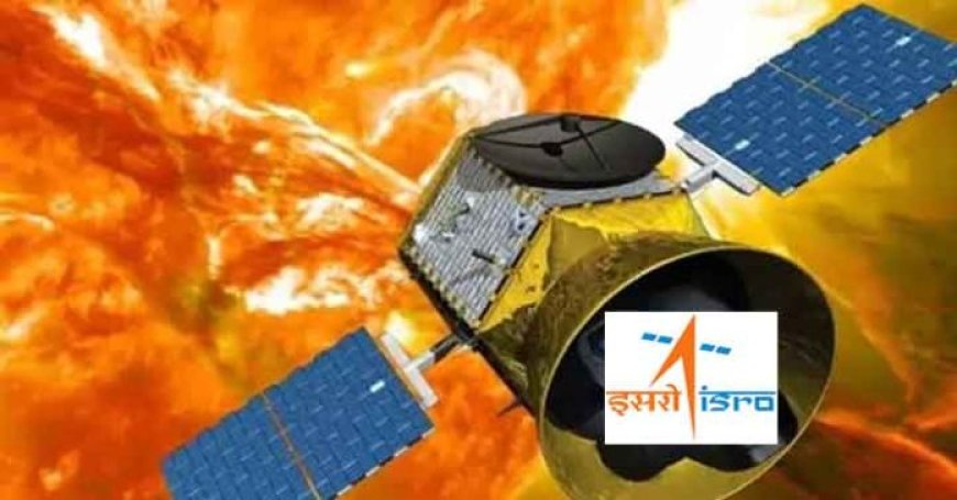 ISRO to Launch Solar Mission `Aditya-L1’ on Sept 2 at 11.50 am