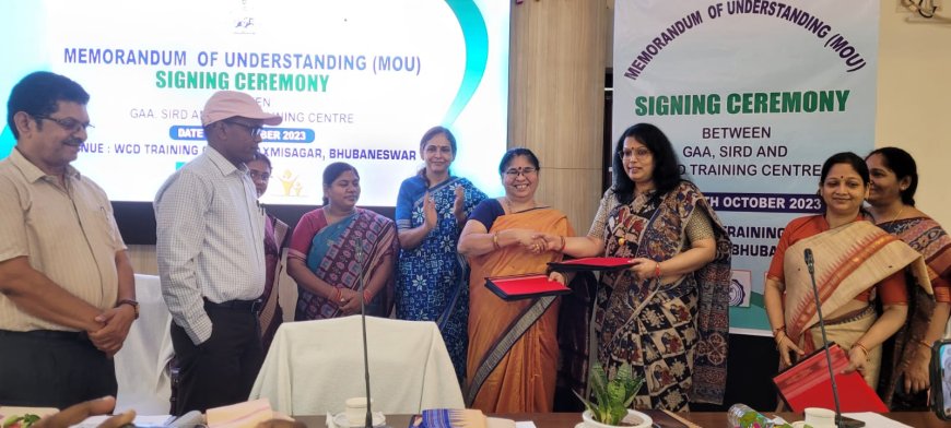 WCD Dept Inks MoU With GAA & SIRD: Training Centre to be Upgraded as Centre of Excellence